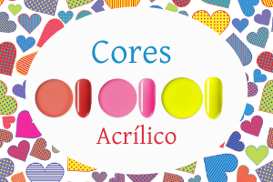 Cores de Acrílico
