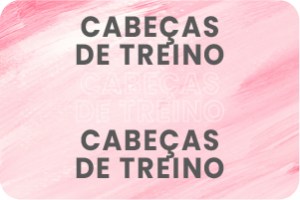 Cabeças de Treino