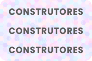 Construtores