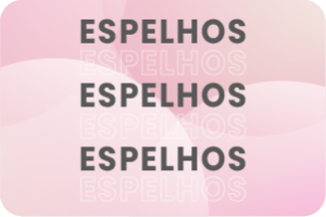 Espelhos