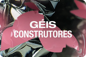 Géis Construtores