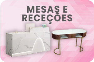 Mesas e Recepções
