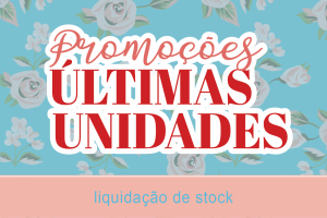 Promoção Últimas Unidades