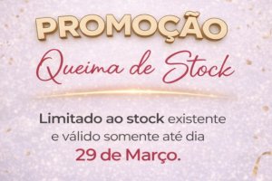 Promoção Queima de Stock