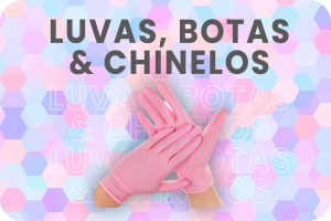 Luvas, Botas e Chinelos