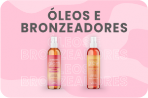 Óleos e Bronzeadores